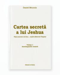 CARTEA SECRETA A LUI JESHUA (ISBN: 9789730302349)