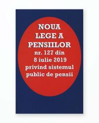 NOUA LEGE A PENSIILOR 2019 (ISBN: 9789737364081)
