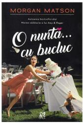 O nunta cu bucluc - Morgan Matson (ISBN: 9786068754772)