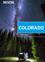 Colorado útikönyv Moon, angol (Tenth Edition) : Scenic Drives, National Parks, Best Hikes (ISBN: 9781640498372)