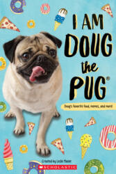 I Am Doug the Pug (ISBN: 9781338359534)