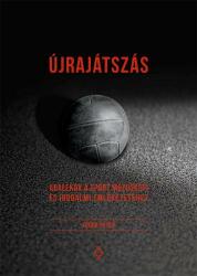 Újrajátszás (ISBN: 9789639946101)