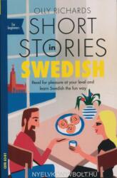 Short Stories in Swedish for Beginners - Olly Richards (0000)