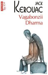 Vagabonzii Dharma - Jack Kerouac (ISBN: 9789734680382)