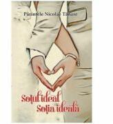 Sotul ideal, sotia ideala - Nicolae Tanase (ISBN: 9786068654362)