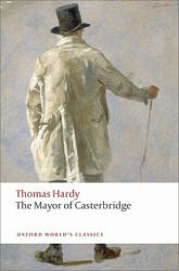 The Mayor Of Casterbridge (ISBN: 9780199537037)