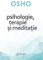 Osho. Psihologie, terapie și meditație (ISBN: 9786068758671)