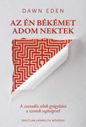 AZ ÉN BÉKÉMET ADOM NEKTEK (ISBN: 9786155120695)