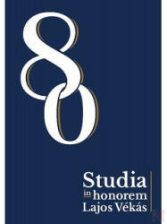 STUDIA IN HONOREM LAJOS VÉKÁS (ISBN: 9789632584751)