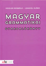MAGYAR GRAMMATIKA GYAKORLÓKÖNYV (ISBN: 9789631646955)
