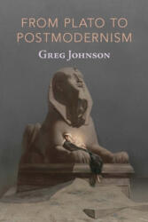 From Plato to Postmodernism - Greg Johnson (ISBN: 9781642641356)