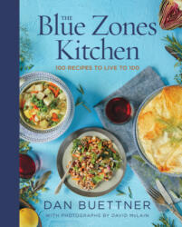 The Blue Zones Kitchen - Dan Buettner (ISBN: 9781426220135)
