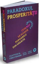 Paradoxul prosperității (ISBN: 9786067223866)