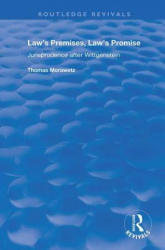 Law's Premises, Law's Promise - MORAWETZ (ISBN: 9781138711303)
