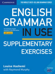 English Grammar in Use Supplementary Exercises. Book with answers. Fifth Edition - Louise Hashemi, Raymond Murphy (ISBN: 9783125354265)