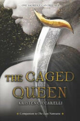 The Caged Queen - Kristen Ciccarelli (ISBN: 9780062568021)