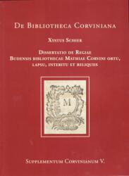 De bibliotheca corviniana - dissertatio de regiae (2019)