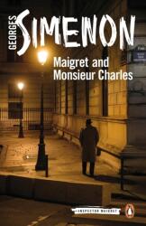 Maigret and Monsieur Charles (ISBN: 9780241304419)