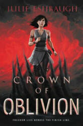 Crown of Oblivion - ESHBAUGH JULIE (ISBN: 9780062399311)