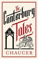 The Canterbury Tales: Fully Annotated Edition (ISBN: 9781847497413)