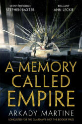 Memory Called Empire - MARTINE ARKADY (ISBN: 9781529001594)