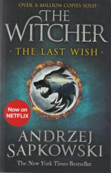 The Last Wish - Andrzej Sapkowski (ISBN: 9781473231061)