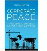 Corporate Peace - Mary Martin (ISBN: 9781787381278)