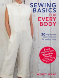 Sewing Basics for Every Body - Wendy Ward (ISBN: 9781782497509)