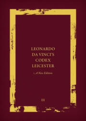 Leonardo da Vinci's Codex Leicester: A New Edition - Martin Kemp, Domenico Laurenza (ISBN: 9780198832898)