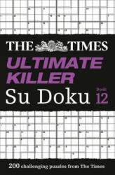 Times Ultimate Killer Su Doku Book 12 - The Times Mind Games (ISBN: 9780008342937)