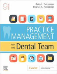 Practice Management for the Dental Team - Finkbeiner, Betty Ladley, CDA Emeritus, BS, MS, Charles Allan Finkbeiner (ISBN: 9780323597654)
