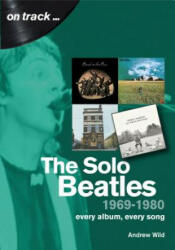 Solo Beatles - Andrew Wild (ISBN: 9781789520309)