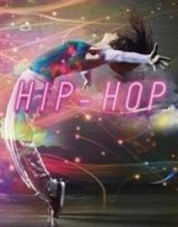 Hip-Hop - MORTENSEN LORI (ISBN: 9781474782371)