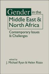 Gender in the Middle East & North Africa - Contemporary Issues and Challenges (ISBN: 9781626378384)