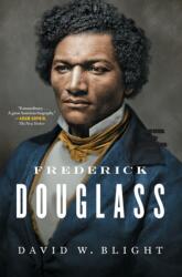 Frederick Douglass - David W. Blight (ISBN: 9781416590323)