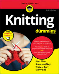 Knitting For Dummies, 3rd Edition - Allen, Shannon Okey, Tracy Barr (ISBN: 9781119643203)
