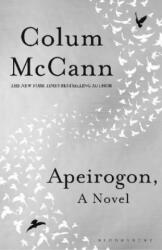 Apeirogon - MCCANN COLUM (ISBN: 9781526607911)