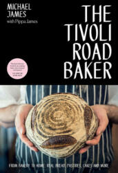 Tivoli Road Baker - JAMES MICHAEL (ISBN: 9781743795903)