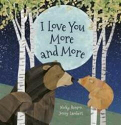 I Love You More and More - Nicky Benson (ISBN: 9781788813433)