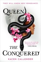Queen of the Conquered - Kheryn Callender (ISBN: 9780316454933)