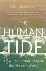 Human Tide - Paul Morland (ISBN: 9781473675162)