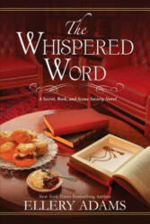 Whispered Word - Ellery Adams (ISBN: 9781496712417)
