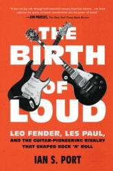 Birth of Loud - Ian S. Port (ISBN: 9781501141737)