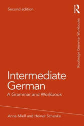 Intermediate German - Miell, Anna (ISBN: 9781138304086)