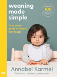 Weaning Made Simple - Annabel Karmel (ISBN: 9781509892648)