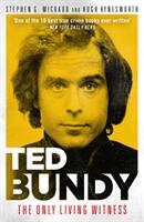 Ted Bundy: The Only Living Witness (ISBN: 9781912624805)