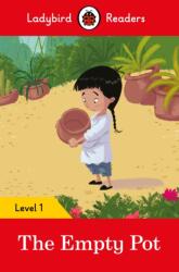 Ladybird Readers Level 1 - The Empty Pot (ISBN: 9780241401705)