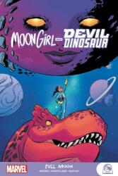 Moon Girl And Devil Dinosaur: Full Moon - Brandon Montclare, Natacha Bustos (ISBN: 9781302921132)