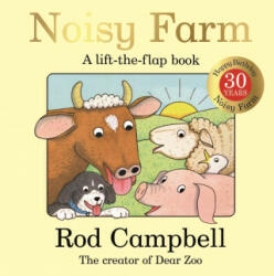 Noisy Farm - Rod Campbell (ISBN: 9781509898381)