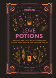 Cosmopolitan's Love Potions - Cosmopolitan (ISBN: 9781618373069)